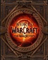 World of Warcraft: The War Within