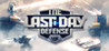 The Last Day Defense VR