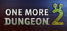 One More Dungeon 2 Image