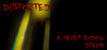 Distorted: A Never Ending Dream