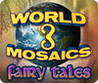 World Mosaics 3 - Fairy Tales Image