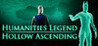 Humanities Legend: Hollow Ascending Image