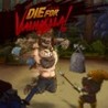 Die for Valhalla! Image