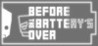 Before the battery's over Image