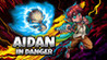 Aidan In Danger Image