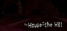 The House on the Hill