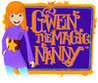 Gwen the Magic Nanny Image