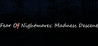 Fear Of Nightmares: Madness Descent