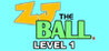 ZJ the Ball - Level 1 Image