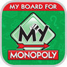 My Board For My Monopoly Image
