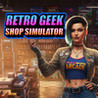Retro Geek Shop Simulator Image