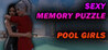 Sexy Memory Puzzle - Pool Girls Image