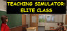 Teaching Simulator: Elite Class Image