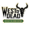 West of Dead: Path of the Crow Edition Image