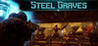 Steel Graves Image