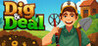 Dig & Deal