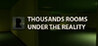Thousands Rooms Under The Reality Image