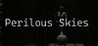 Perilous Skies Image