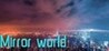 Mirror world