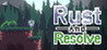 Rust and Resolve
