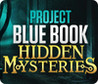 Project Blue Book: Hidden Mysteries Image
