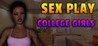 Sex Play - College Girls Image
