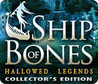 Hallowed Legends: Ship of Bones Image