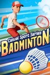 Casual Sport Series: Badminton