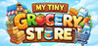 My Tiny Grocery Store - Desktop Idle Supermarket Game Image