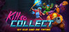 Kill to Collect Image