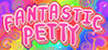 Fantastic Petty Image
