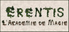 Erentis, l'academie de magie