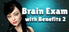 Brain Exam with Benefits 2 Image