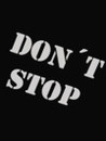 Don't STOP (SuperSonicSnail) Image