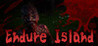 Endure Island