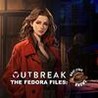 Outbreak The Fedora Files: What Lydia Knows Image