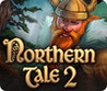 Northern Tale 2 Image