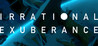 Irrational Exuberance Image