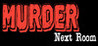 Murder Next Room