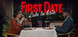 First Date : Late To Date Product Image