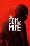 No Son Of Mine Image