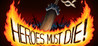 Heroes Must Die (2016)
