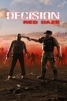 Decision: Red Daze Image