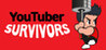 Youtuber Survivors Image