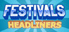 Festivals - Headliners