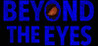 Beyond the Eyes