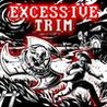 Excessive Trim Image