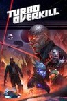 Turbo Overkill Image