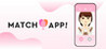 MATCH APP!