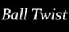 Ball Twist Image